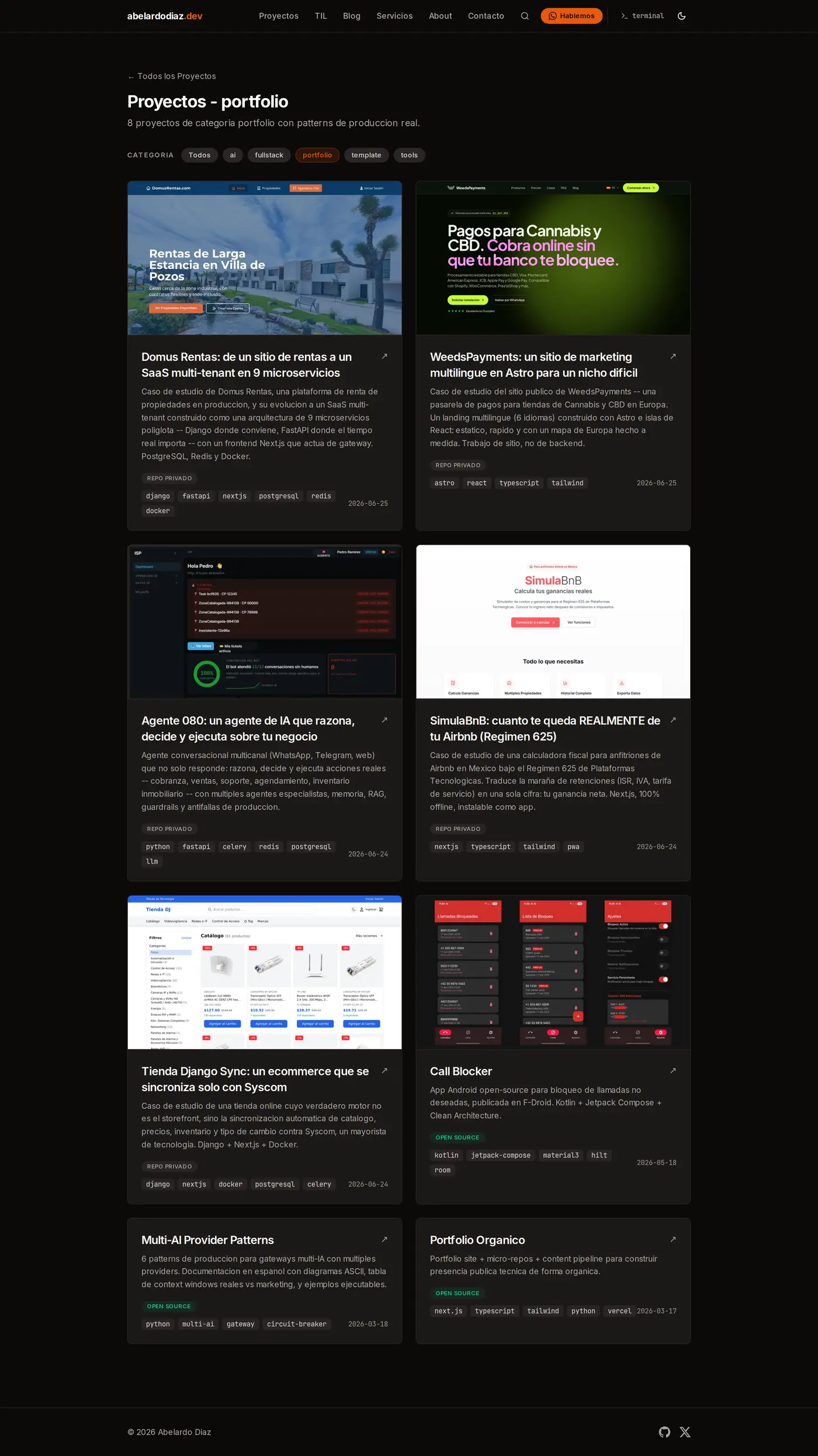 Catalogo de proyectos en la categoria portfolio: grid de tarjetas con miniatura, titulo, descripcion, stack y categoria para Domus Rentas, WeedsPayments, Agente 080, SimulaBnB, Tienda Django Sync, Call Blocker y mas