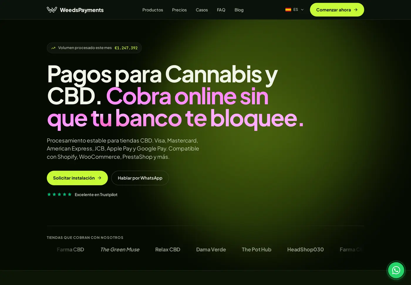 Hero del sitio WeedsPayments en tema oscuro: titular 'Pagos para Cannabis y CBD. Cobra online sin que tu banco te bloquee', subtitulo sobre Visa, Mastercard, Apple Pay y compatibilidad con Shopify/WooCommerce/PrestaShop, y botones de solicitar instalacion y WhatsApp